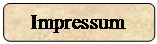 Abgerundetes Rechteck: Impressum